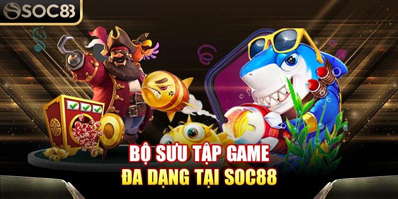 Soc88 - Khám phá thế giới cá cược trực tuyến đỉnh cao